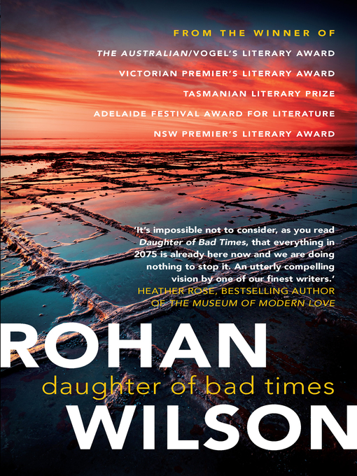 Title details for Daughter of Bad Times by Rohan Wilson - Wait list